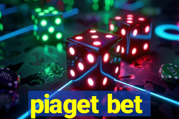 piaget bet